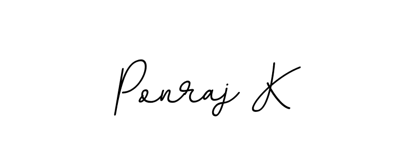 Design your own signature with our free online signature maker. With this signature software, you can create a handwritten (BallpointsItalic-DORy9) signature for name Ponraj K. Ponraj K signature style 11 images and pictures png