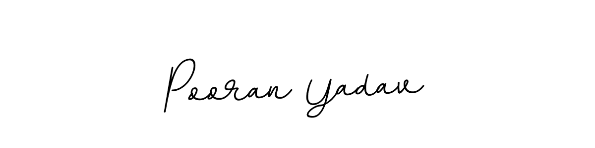 Design your own signature with our free online signature maker. With this signature software, you can create a handwritten (BallpointsItalic-DORy9) signature for name Pooran Yadav. Pooran Yadav signature style 11 images and pictures png