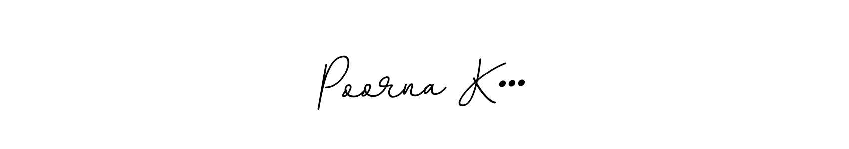 Create a beautiful signature design for name Poorna K•••. With this signature (BallpointsItalic-DORy9) fonts, you can make a handwritten signature for free. Poorna K••• signature style 11 images and pictures png