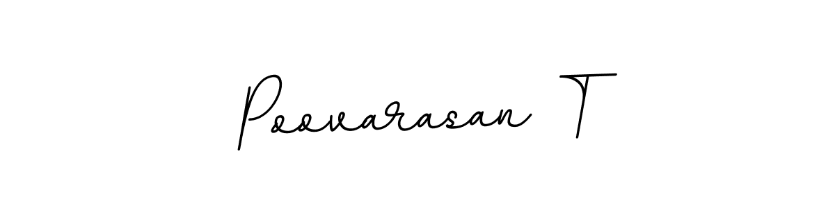 Use a signature maker to create a handwritten signature online. With this signature software, you can design (BallpointsItalic-DORy9) your own signature for name Poovarasan T. Poovarasan T signature style 11 images and pictures png