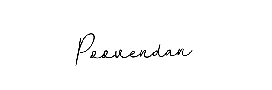You should practise on your own different ways (BallpointsItalic-DORy9) to write your name (Poovendan) in signature. don't let someone else do it for you. Poovendan signature style 11 images and pictures png