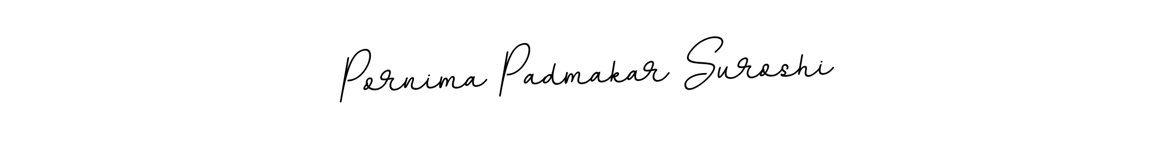 Check out images of Autograph of Pornima Padmakar Suroshi name. Actor Pornima Padmakar Suroshi Signature Style. BallpointsItalic-DORy9 is a professional sign style online. Pornima Padmakar Suroshi signature style 11 images and pictures png