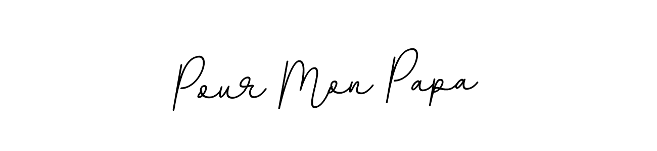 How to make Pour Mon Papa name signature. Use BallpointsItalic-DORy9 style for creating short signs online. This is the latest handwritten sign. Pour Mon Papa signature style 11 images and pictures png