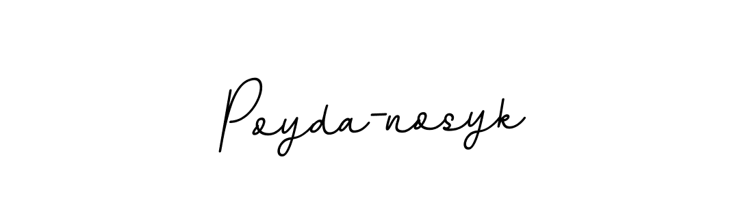 Make a short Poyda-nosyk signature style. Manage your documents anywhere anytime using BallpointsItalic-DORy9. Create and add eSignatures, submit forms, share and send files easily. Poyda-nosyk signature style 11 images and pictures png