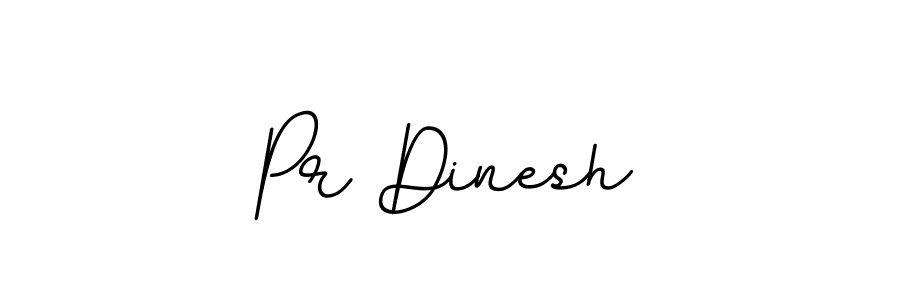 Create a beautiful signature design for name Pr Dinesh. With this signature (BallpointsItalic-DORy9) fonts, you can make a handwritten signature for free. Pr Dinesh signature style 11 images and pictures png