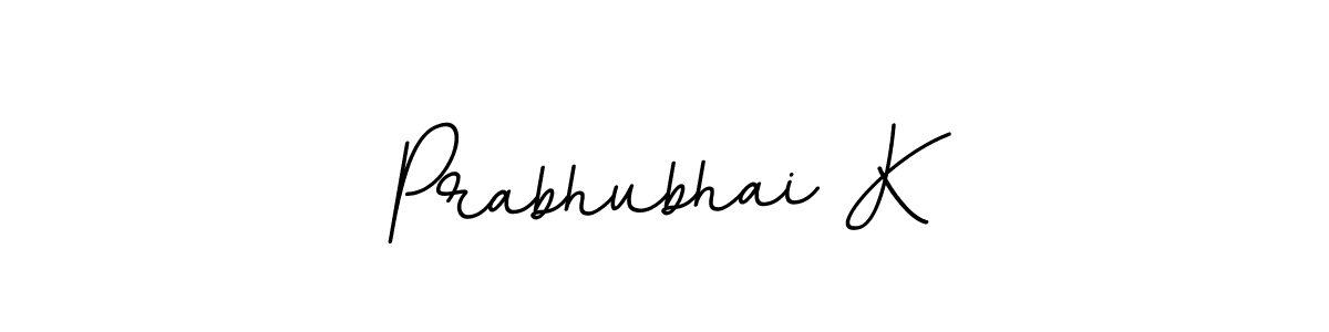 It looks lik you need a new signature style for name Prabhubhai K. Design unique handwritten (BallpointsItalic-DORy9) signature with our free signature maker in just a few clicks. Prabhubhai K signature style 11 images and pictures png