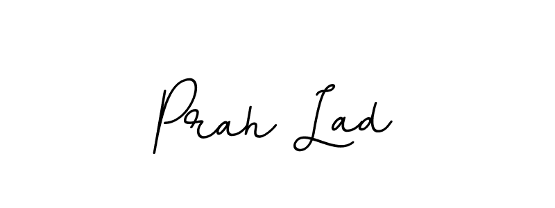 How to Draw Prah Lad signature style? BallpointsItalic-DORy9 is a latest design signature styles for name Prah Lad. Prah Lad signature style 11 images and pictures png