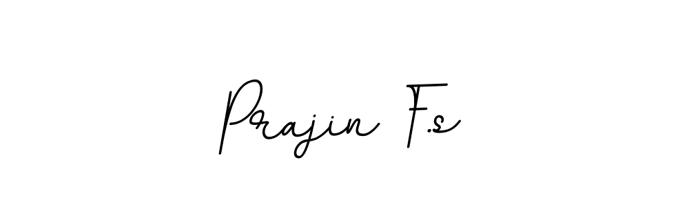 Here are the top 10 professional signature styles for the name Prajin F.s. These are the best autograph styles you can use for your name. Prajin F.s signature style 11 images and pictures png