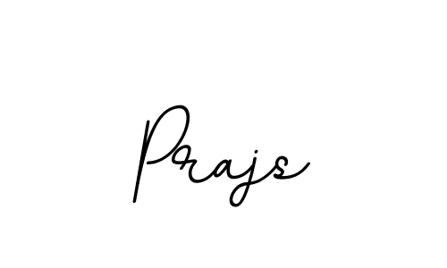 Prajs stylish signature style. Best Handwritten Sign (BallpointsItalic-DORy9) for my name. Handwritten Signature Collection Ideas for my name Prajs. Prajs signature style 11 images and pictures png