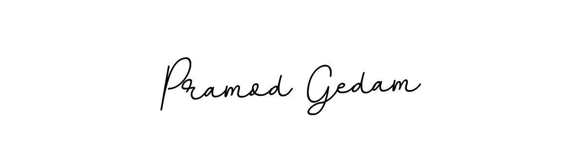 Make a beautiful signature design for name Pramod Gedam. With this signature (BallpointsItalic-DORy9) style, you can create a handwritten signature for free. Pramod Gedam signature style 11 images and pictures png