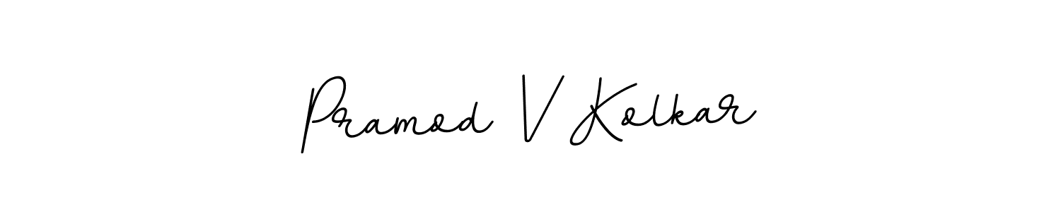 You should practise on your own different ways (BallpointsItalic-DORy9) to write your name (Pramod V Kolkar) in signature. don't let someone else do it for you. Pramod V Kolkar signature style 11 images and pictures png