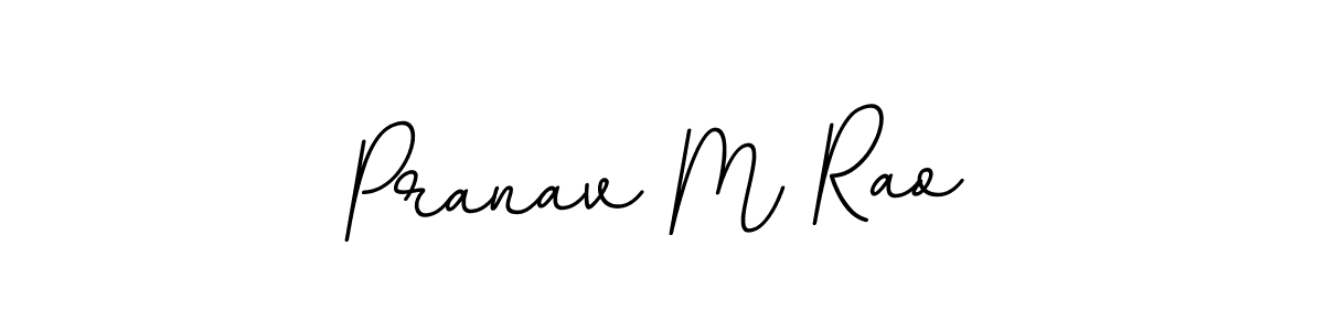 How to make Pranav M Rao signature? BallpointsItalic-DORy9 is a professional autograph style. Create handwritten signature for Pranav M Rao name. Pranav M Rao signature style 11 images and pictures png