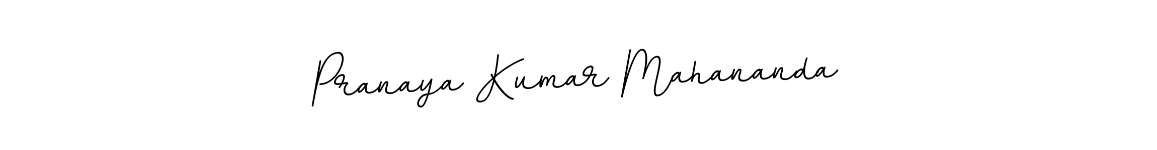 Make a beautiful signature design for name Pranaya Kumar Mahananda. With this signature (BallpointsItalic-DORy9) style, you can create a handwritten signature for free. Pranaya Kumar Mahananda signature style 11 images and pictures png