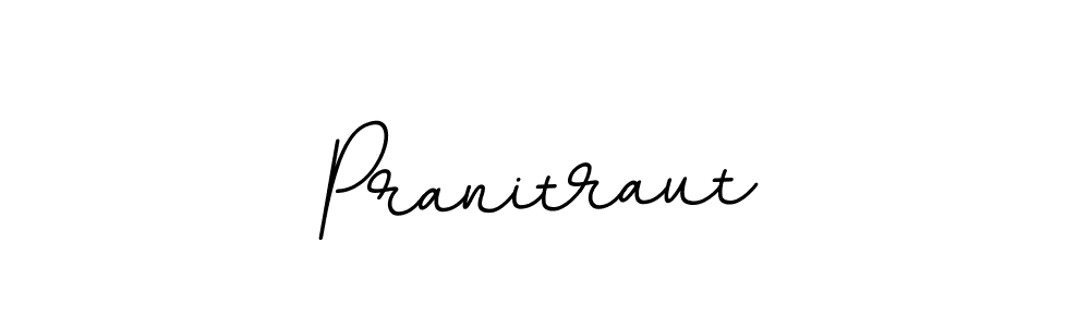 How to make Pranitraut signature? BallpointsItalic-DORy9 is a professional autograph style. Create handwritten signature for Pranitraut name. Pranitraut signature style 11 images and pictures png