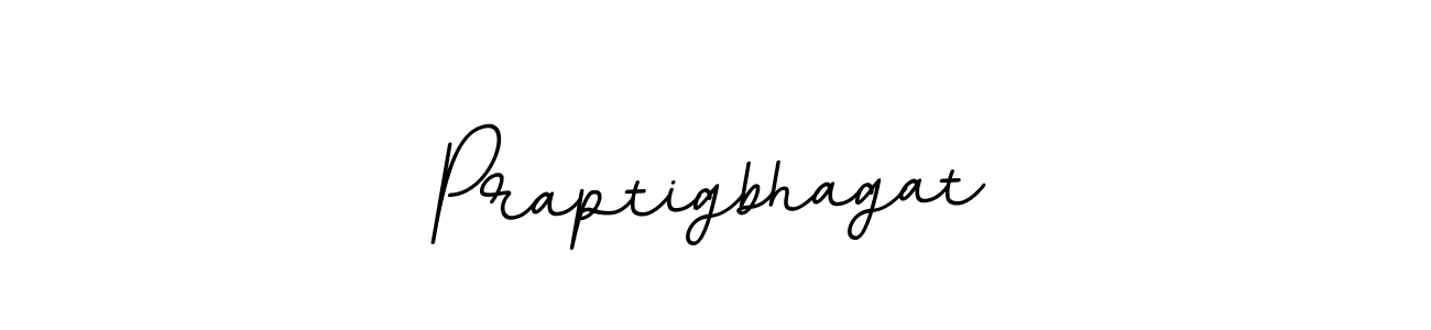 Also we have Praptigbhagat name is the best signature style. Create professional handwritten signature collection using BallpointsItalic-DORy9 autograph style. Praptigbhagat signature style 11 images and pictures png