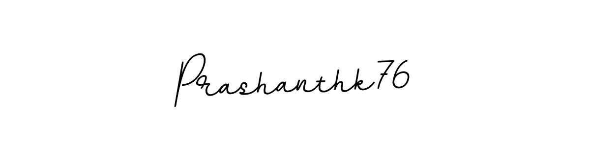 Prashanthk76 stylish signature style. Best Handwritten Sign (BallpointsItalic-DORy9) for my name. Handwritten Signature Collection Ideas for my name Prashanthk76. Prashanthk76 signature style 11 images and pictures png