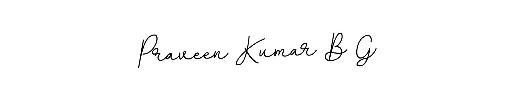 It looks lik you need a new signature style for name Praveen Kumar B G. Design unique handwritten (BallpointsItalic-DORy9) signature with our free signature maker in just a few clicks. Praveen Kumar B G signature style 11 images and pictures png