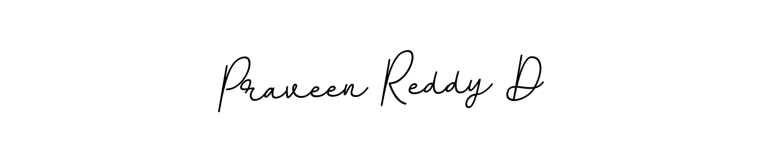 See photos of Praveen Reddy D official signature by Spectra . Check more albums & portfolios. Read reviews & check more about BallpointsItalic-DORy9 font. Praveen Reddy D signature style 11 images and pictures png