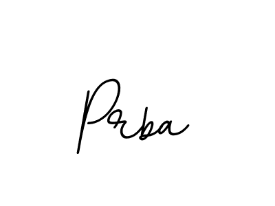 Prba stylish signature style. Best Handwritten Sign (BallpointsItalic-DORy9) for my name. Handwritten Signature Collection Ideas for my name Prba. Prba signature style 11 images and pictures png