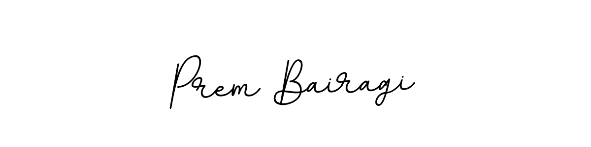 You should practise on your own different ways (BallpointsItalic-DORy9) to write your name (Prem Bairagi) in signature. don't let someone else do it for you. Prem Bairagi signature style 11 images and pictures png