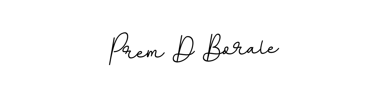 Design your own signature with our free online signature maker. With this signature software, you can create a handwritten (BallpointsItalic-DORy9) signature for name Prem D Borale. Prem D Borale signature style 11 images and pictures png