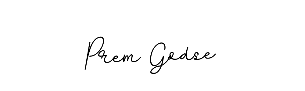 Create a beautiful signature design for name Prem Godse. With this signature (BallpointsItalic-DORy9) fonts, you can make a handwritten signature for free. Prem Godse signature style 11 images and pictures png