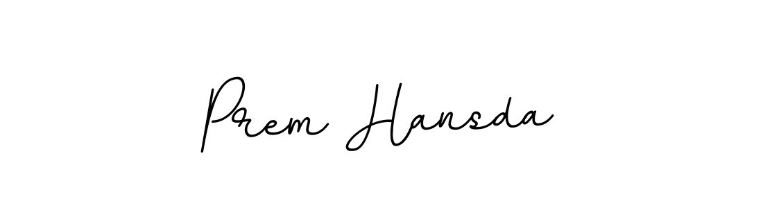 It looks lik you need a new signature style for name Prem Hansda. Design unique handwritten (BallpointsItalic-DORy9) signature with our free signature maker in just a few clicks. Prem Hansda signature style 11 images and pictures png