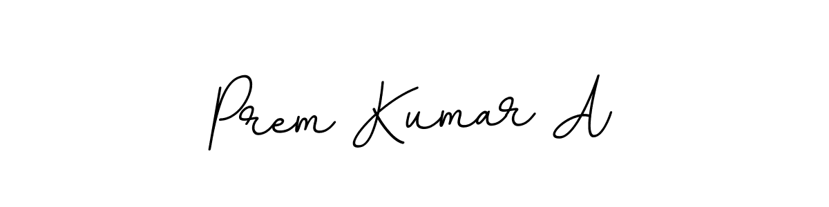 How to make Prem Kumar A signature? BallpointsItalic-DORy9 is a professional autograph style. Create handwritten signature for Prem Kumar A name. Prem Kumar A signature style 11 images and pictures png