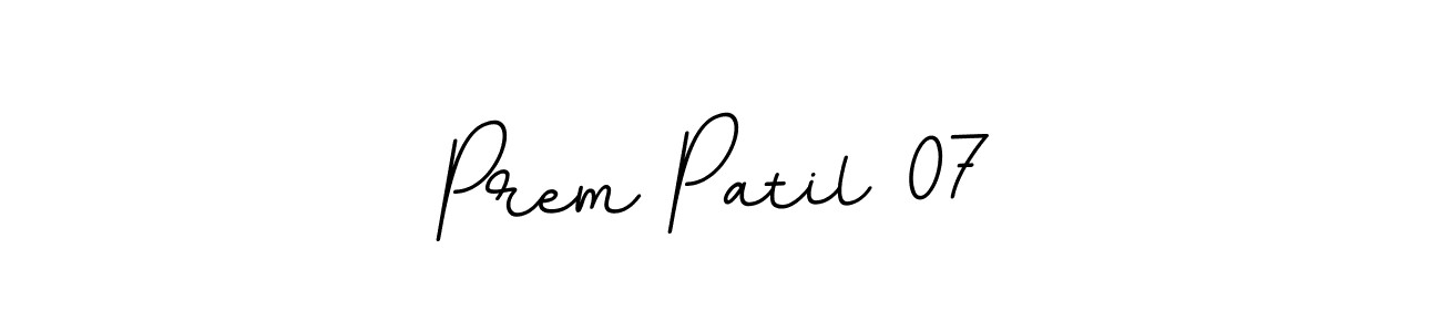 How to make Prem Patil 07 signature? BallpointsItalic-DORy9 is a professional autograph style. Create handwritten signature for Prem Patil 07 name. Prem Patil 07 signature style 11 images and pictures png