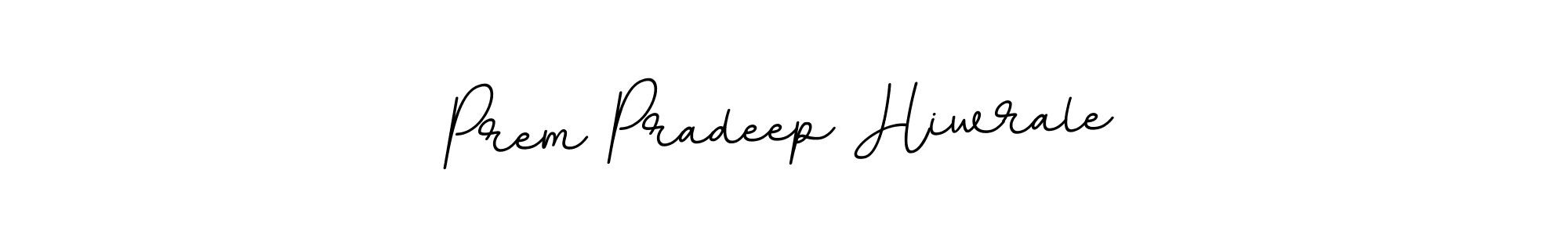 This is the best signature style for the Prem Pradeep Hiwrale name. Also you like these signature font (BallpointsItalic-DORy9). Mix name signature. Prem Pradeep Hiwrale signature style 11 images and pictures png