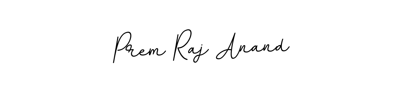 You should practise on your own different ways (BallpointsItalic-DORy9) to write your name (Prem Raj Anand) in signature. don't let someone else do it for you. Prem Raj Anand signature style 11 images and pictures png