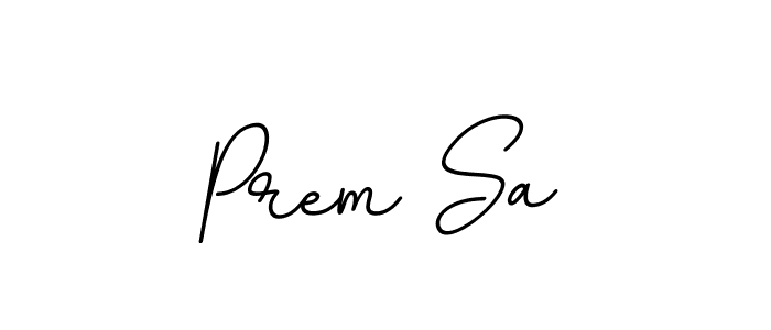 Use a signature maker to create a handwritten signature online. With this signature software, you can design (BallpointsItalic-DORy9) your own signature for name Prem Sa. Prem Sa signature style 11 images and pictures png