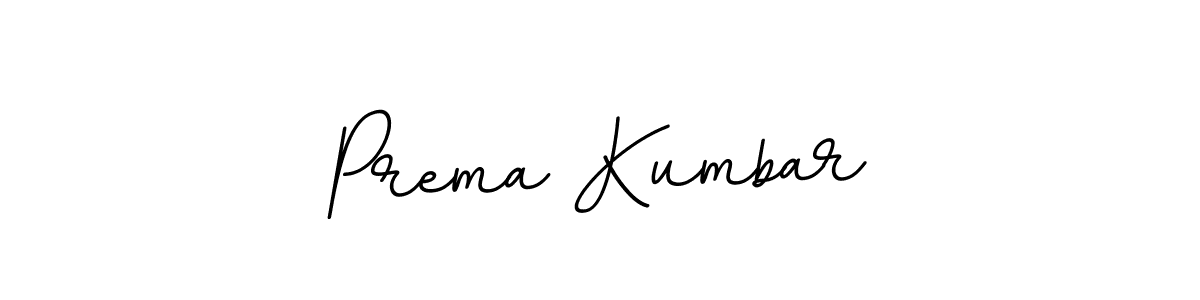 Design your own signature with our free online signature maker. With this signature software, you can create a handwritten (BallpointsItalic-DORy9) signature for name Prema Kumbar. Prema Kumbar signature style 11 images and pictures png