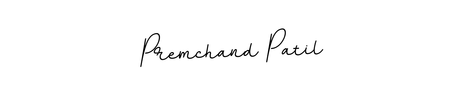 Make a beautiful signature design for name Premchand Patil. Use this online signature maker to create a handwritten signature for free. Premchand Patil signature style 11 images and pictures png