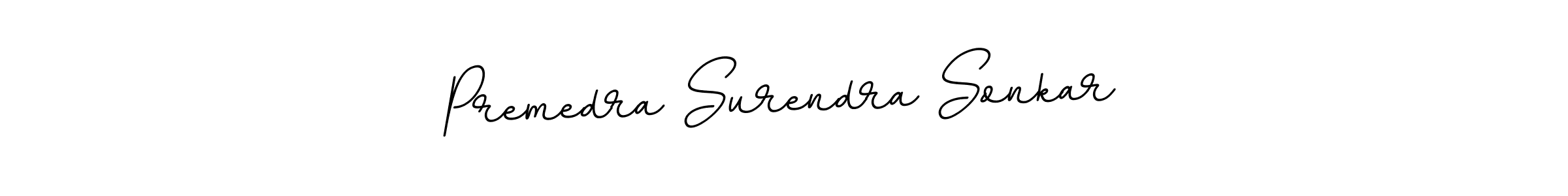 You should practise on your own different ways (BallpointsItalic-DORy9) to write your name (Premedra Surendra Sonkar) in signature. don't let someone else do it for you. Premedra Surendra Sonkar signature style 11 images and pictures png