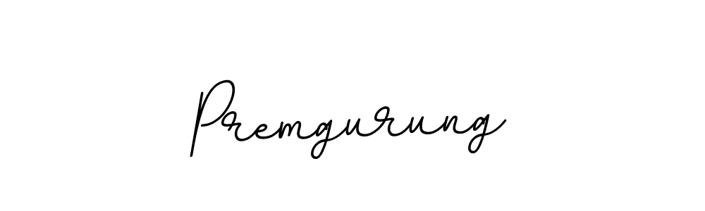 How to make Premgurung signature? BallpointsItalic-DORy9 is a professional autograph style. Create handwritten signature for Premgurung name. Premgurung signature style 11 images and pictures png