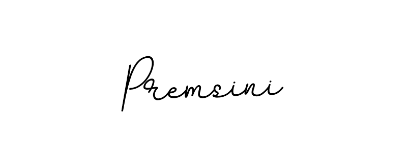 Also You can easily find your signature by using the search form. We will create Premsini name handwritten signature images for you free of cost using BallpointsItalic-DORy9 sign style. Premsini signature style 11 images and pictures png