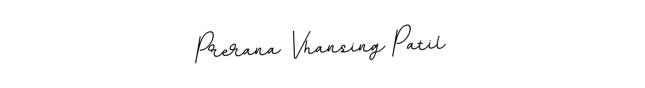 How to make Prerana Vhansing Patil signature? BallpointsItalic-DORy9 is a professional autograph style. Create handwritten signature for Prerana Vhansing Patil name. Prerana Vhansing Patil signature style 11 images and pictures png