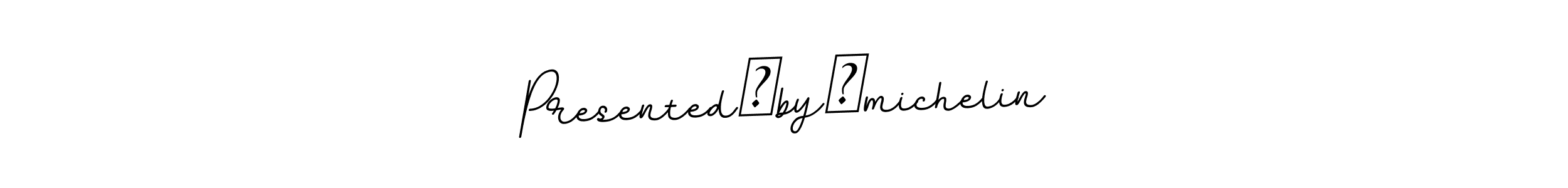 Design your own signature with our free online signature maker. With this signature software, you can create a handwritten (BallpointsItalic-DORy9) signature for name Presented　by　michelin. Presented　by　michelin signature style 11 images and pictures png