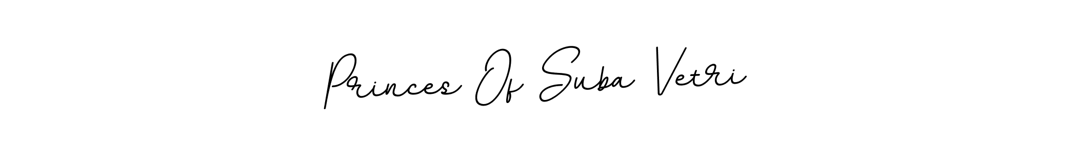 Also we have Princes Of Suba Vetri name is the best signature style. Create professional handwritten signature collection using BallpointsItalic-DORy9 autograph style. Princes Of Suba Vetri signature style 11 images and pictures png