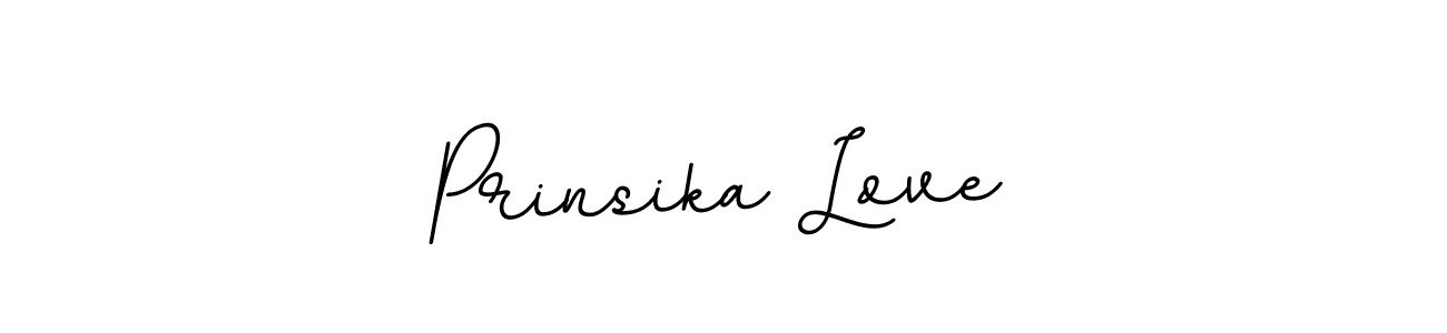 Prinsika Love stylish signature style. Best Handwritten Sign (BallpointsItalic-DORy9) for my name. Handwritten Signature Collection Ideas for my name Prinsika Love. Prinsika Love signature style 11 images and pictures png