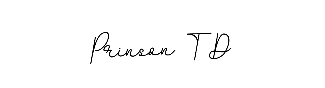 You should practise on your own different ways (BallpointsItalic-DORy9) to write your name (Prinson T D) in signature. don't let someone else do it for you. Prinson T D signature style 11 images and pictures png