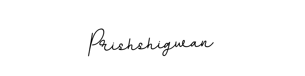 Make a beautiful signature design for name Prishshigwan. With this signature (BallpointsItalic-DORy9) style, you can create a handwritten signature for free. Prishshigwan signature style 11 images and pictures png