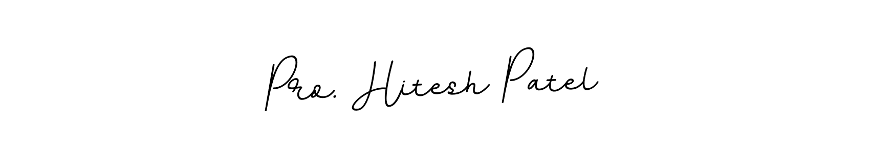 Use a signature maker to create a handwritten signature online. With this signature software, you can design (BallpointsItalic-DORy9) your own signature for name Pro. Hitesh Patel. Pro. Hitesh Patel signature style 11 images and pictures png