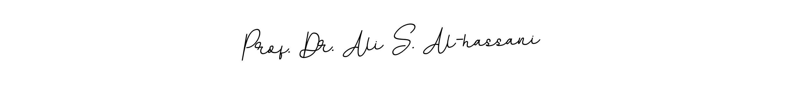 Design your own signature with our free online signature maker. With this signature software, you can create a handwritten (BallpointsItalic-DORy9) signature for name Prof. Dr. Ali S. Al-hassani. Prof. Dr. Ali S. Al-hassani signature style 11 images and pictures png