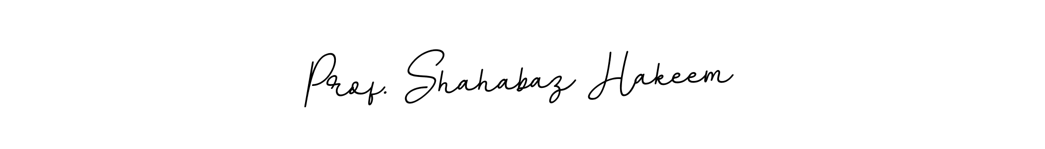 This is the best signature style for the Prof. Shahabaz Hakeem name. Also you like these signature font (BallpointsItalic-DORy9). Mix name signature. Prof. Shahabaz Hakeem signature style 11 images and pictures png