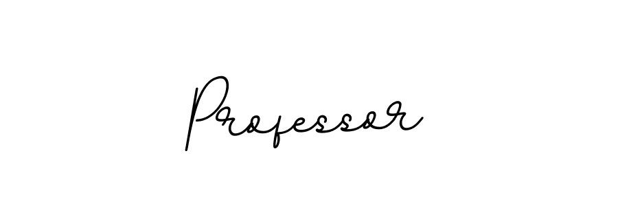 You should practise on your own different ways (BallpointsItalic-DORy9) to write your name (Professor) in signature. don't let someone else do it for you. Professor signature style 11 images and pictures png