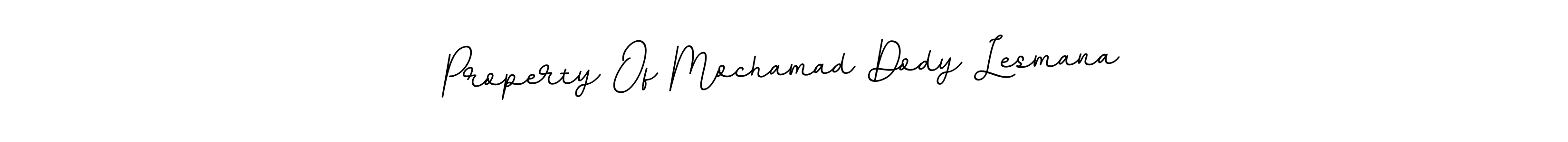 It looks lik you need a new signature style for name Property Of Mochamad Dody Lesmana. Design unique handwritten (BallpointsItalic-DORy9) signature with our free signature maker in just a few clicks. Property Of Mochamad Dody Lesmana signature style 11 images and pictures png