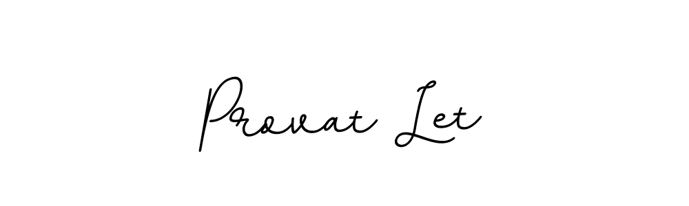 Make a beautiful signature design for name Provat Let. With this signature (BallpointsItalic-DORy9) style, you can create a handwritten signature for free. Provat Let signature style 11 images and pictures png