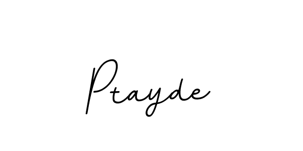 Also we have Ptayde name is the best signature style. Create professional handwritten signature collection using BallpointsItalic-DORy9 autograph style. Ptayde signature style 11 images and pictures png